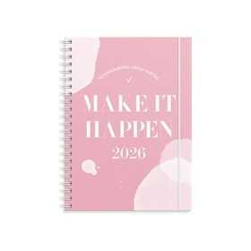 Kalenteri 2026 Make It Happen roosa